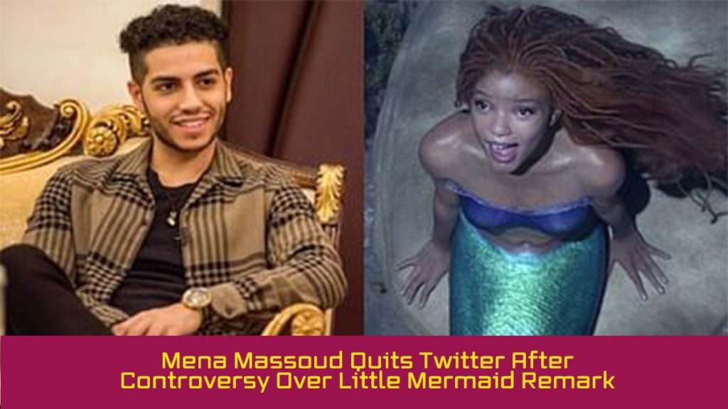 Mena Massoud Quits Twitter After Controversy Over Little Mermaid Remark